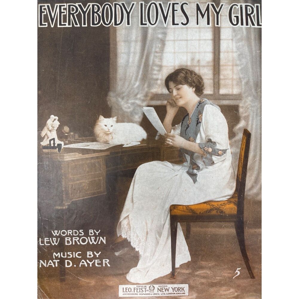Everybody Loves My Girl 1914 Sheet Music‎ Lew Brown Nat Ayer